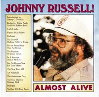 Johnny Russell - Almost Alive